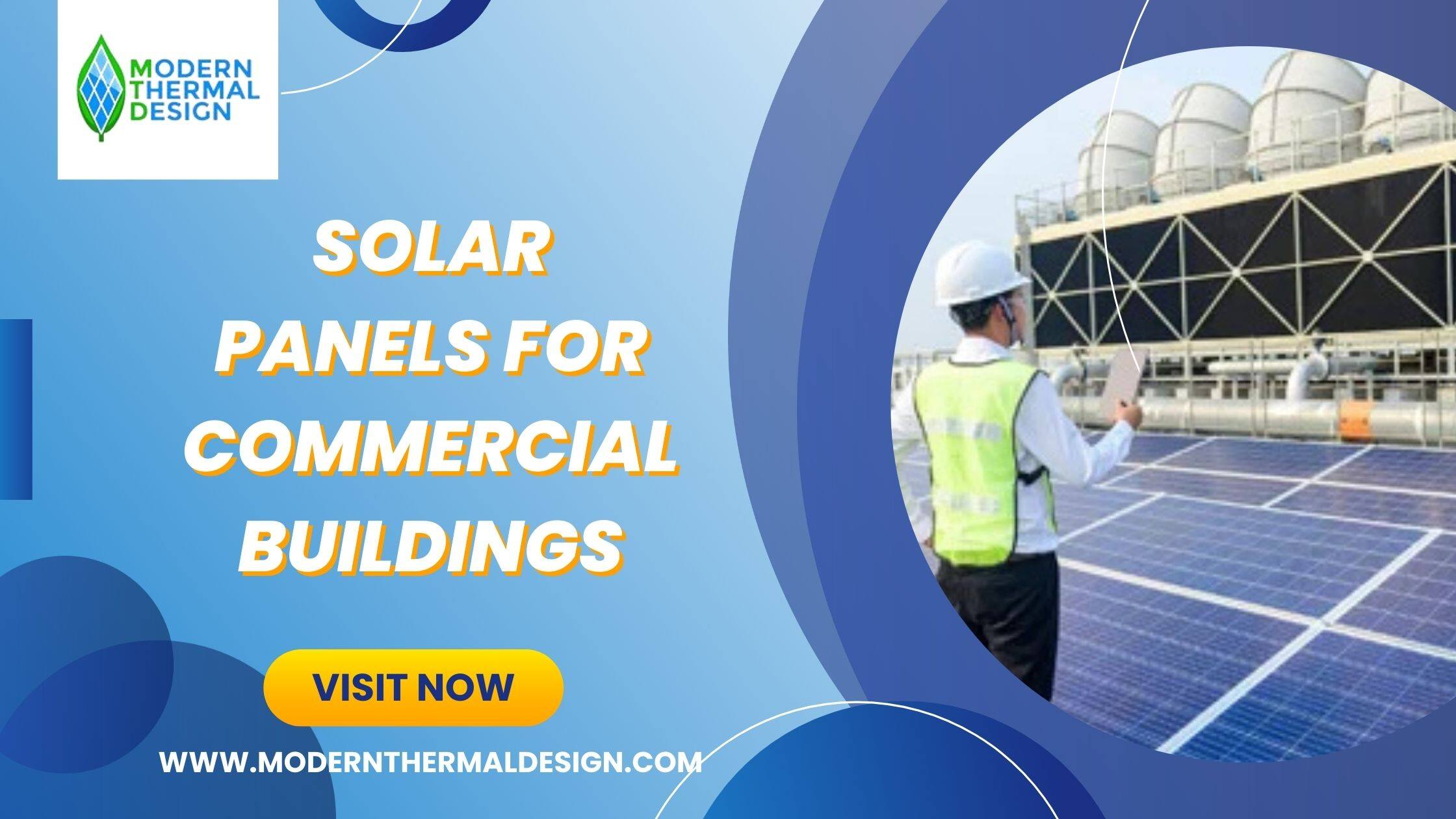 Solar Panels For Commercial Buildings – Sustainable Energy Solutions